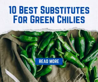 10 Best Substitutes For Green Chilies