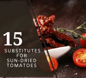 Substitutes for Sun-Dried Tomatoes